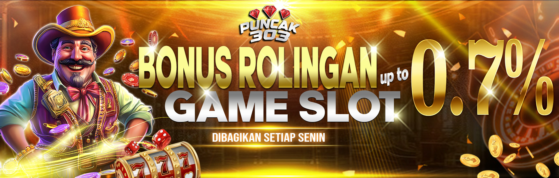 PUNCAK303 BONUS / COMISION ROLINGAN SLOT 0.7%