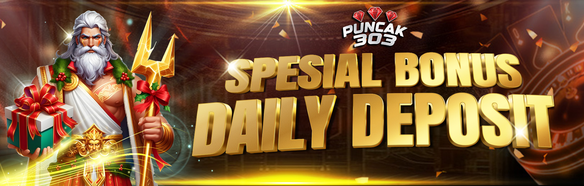 PUNCAK303 SPESIAL BONUS DAILY DEPO