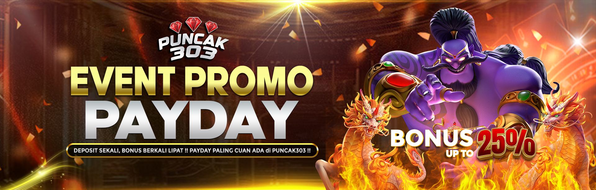 💥PROMO PAYDAY BONUS 25%💥