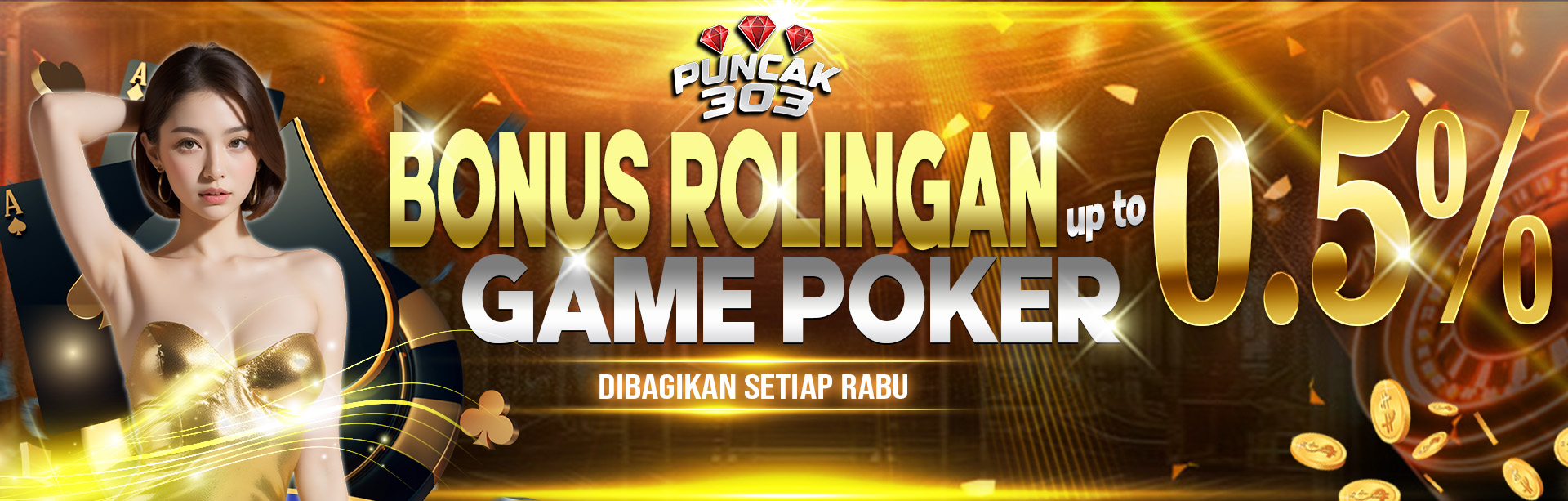 PUNCAK303 BONUS COMISION ROLINGAN IDN & 1POKER 0.5%