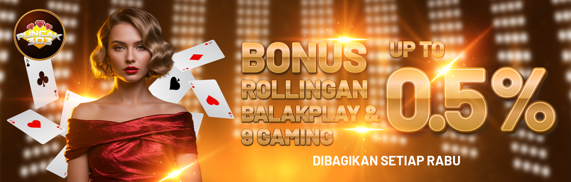 ROLLINGAN BALAKPLAY & 9GAMING 0.5%