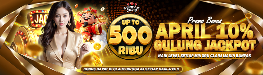 BONUS APRIL GULUNG JACKPOT 10%