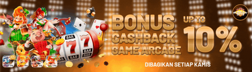 BONUS CASHBACK ARCADE 10%