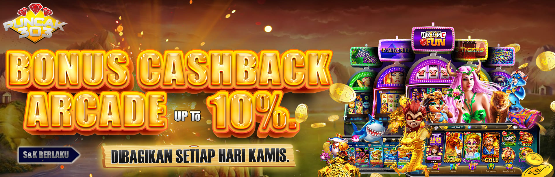 PUNCAK303 BONUS CASHBACK ARCADE 10%